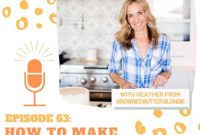 Episode 63 Your Guide to Perfect Toffee