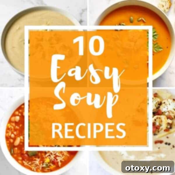 Deliciously Simple: 10 Easy Soups 1 featured 6533
