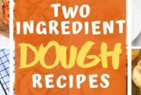 Effortless Two Ingredient Dough
