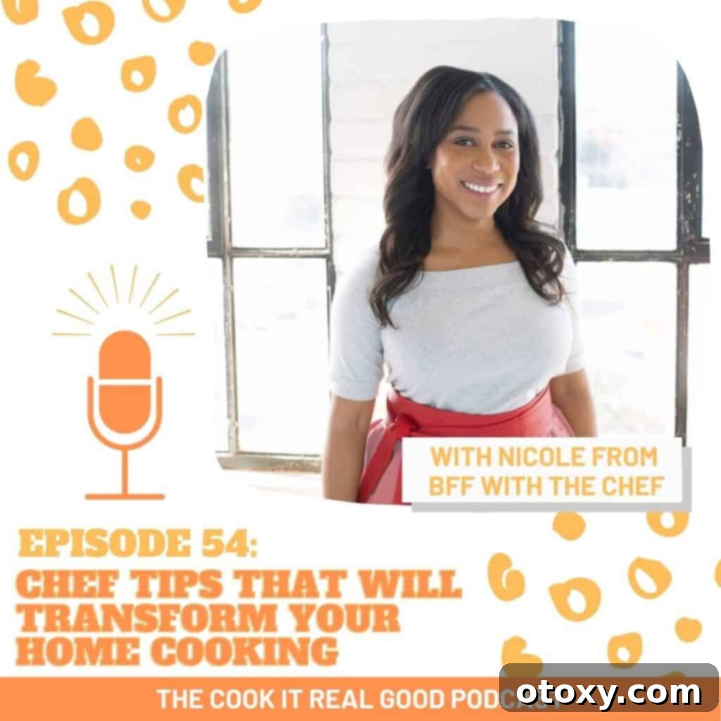 Nicole Schwegman, host of BFF with the Chef, shares expert chef tips to transform home cooking.