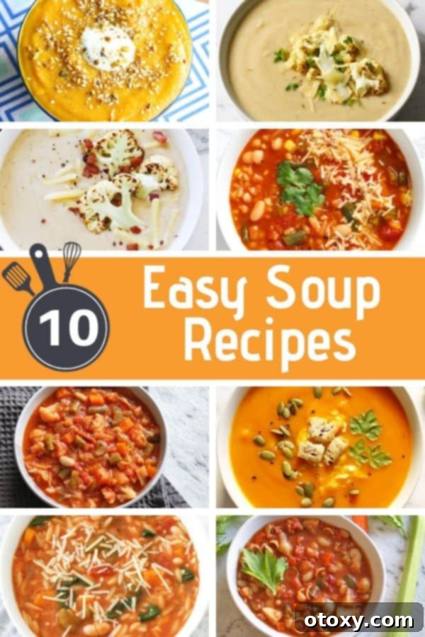 Deliciously Simple: 10 Easy Soups 2 A collage of diverse soup images, including creamy vegetable soups, hearty stews, and bean soups, with the text overlay "10 Easy Soup Recipes" prominent in the center.