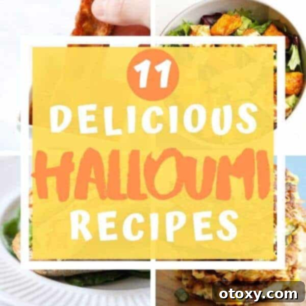 A vibrant collage of eleven delicious halloumi dishes, showcasing fried, grilled, and baked halloumi in various meals like salads, fries, and skewers, with a text overlay '11 Delicious Halloumi Recipes'.