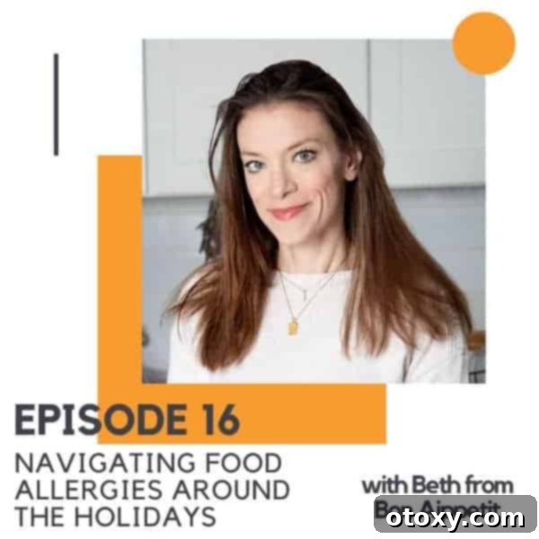 Headshot of a brunette woman with text overlay "Episode 16 - Navigating food allergies around the holidays".
