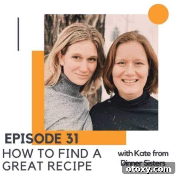 photo of two women with text overlay "episode 31 - how to find a great recipe".